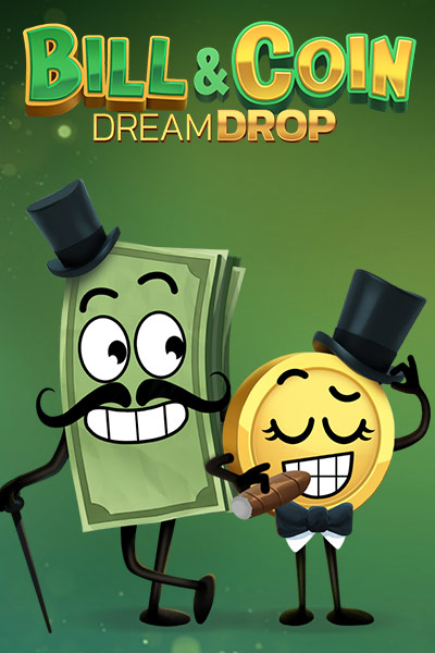 Bill & Coin Dream Drop