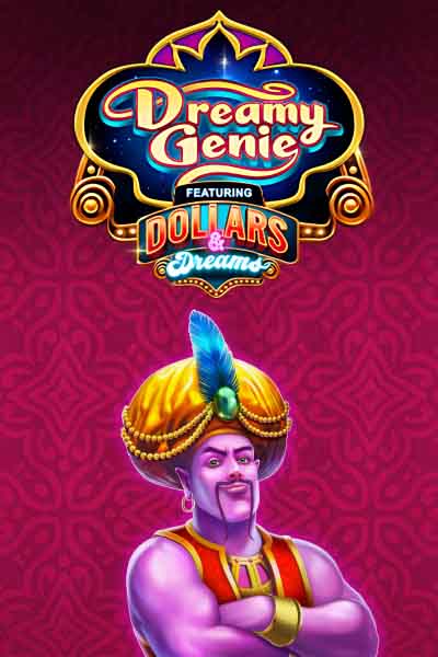 Dreamy Genie Dollars & Dreams