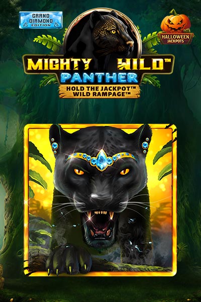 Mighty Wild: Panther Grand Diamond Edition Halloween Jackpots