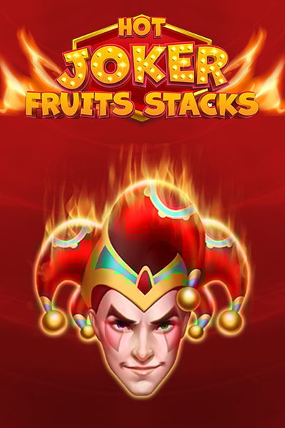 Hot Joker Fruits Stacks