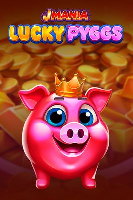 J Mania Lucky Pyggs