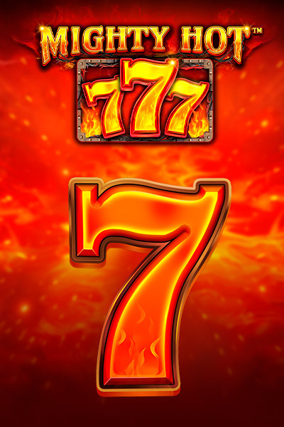 Mighty Hot: 777