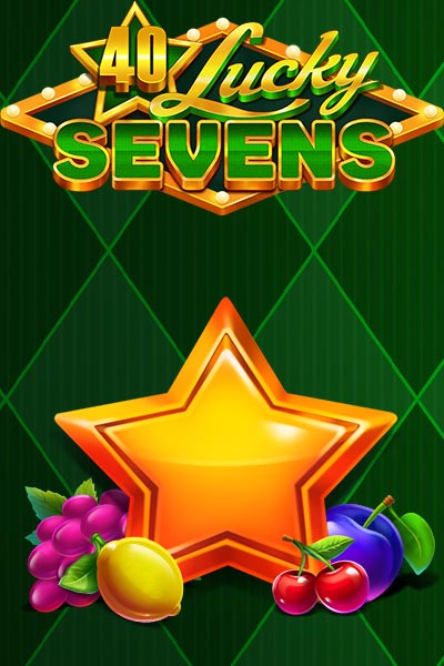 40 Lucky Sevens