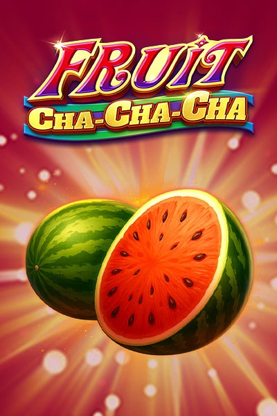 Fruit cha cha cha