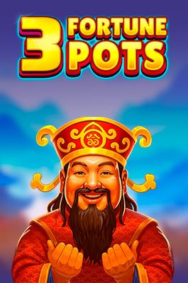 3 Fortune Pots