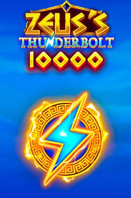 Zeus's Thunderbolt 10000